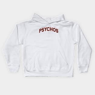 Psychos Kids Hoodie